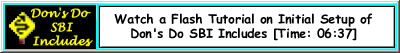 Flash Movie Showing How to Initialize Don's Do SBI Includes